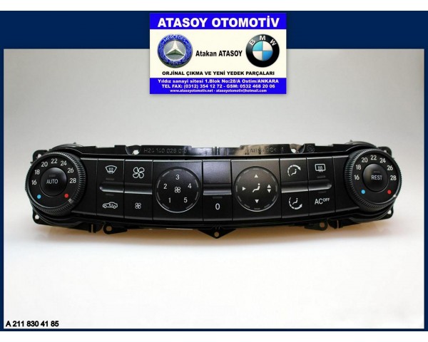 MERCEDES W211 KLİMA PANELİ 2118304185 2118300590 2118300190 2118300385 2118300085 , 2118304385 2118300490 2118300390 2118300990 , 2118304485 2118301885 2118301485